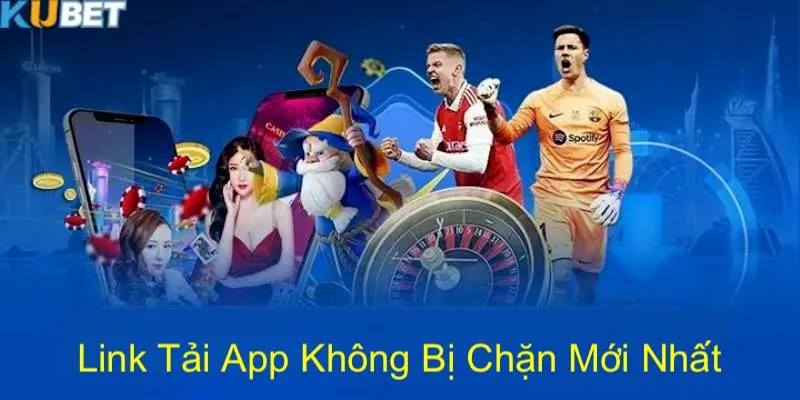 Truy cập link download ứng dụng không bị chặn